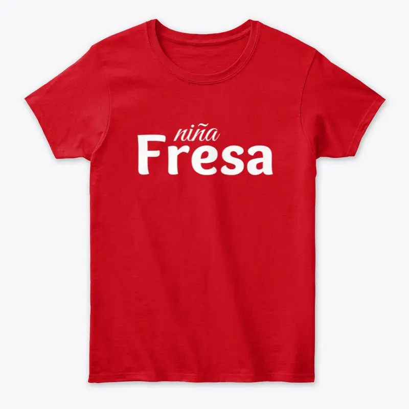 Que quiere la Niña Fresa.