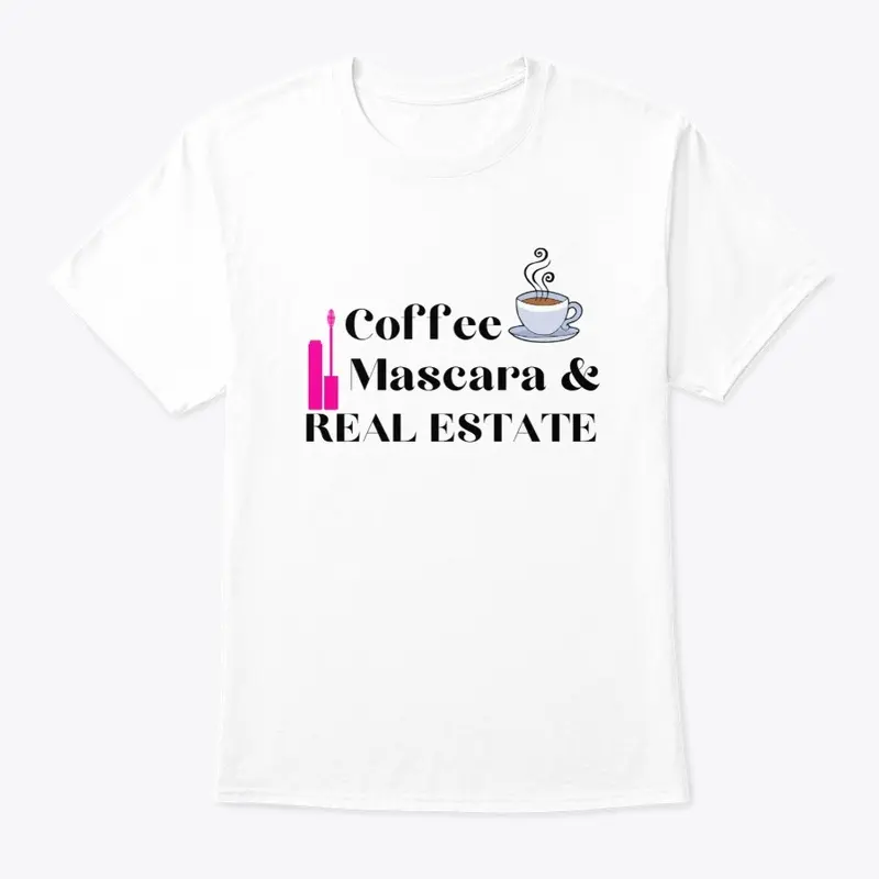 Coffee, Mascara & Real Estate