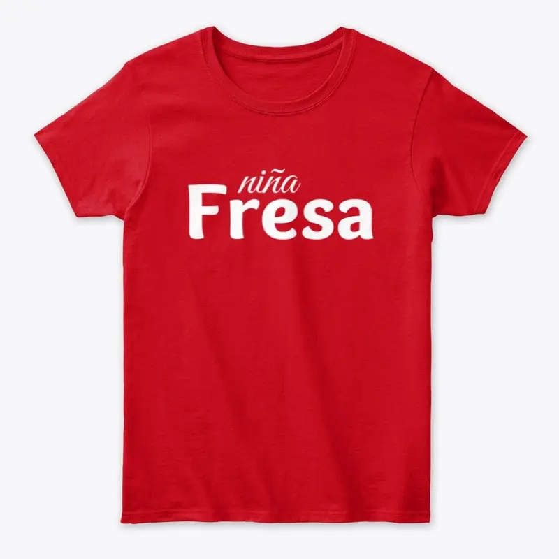 Que quiere la Niña Fresa.